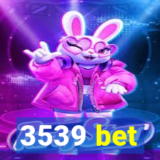 3539 bet